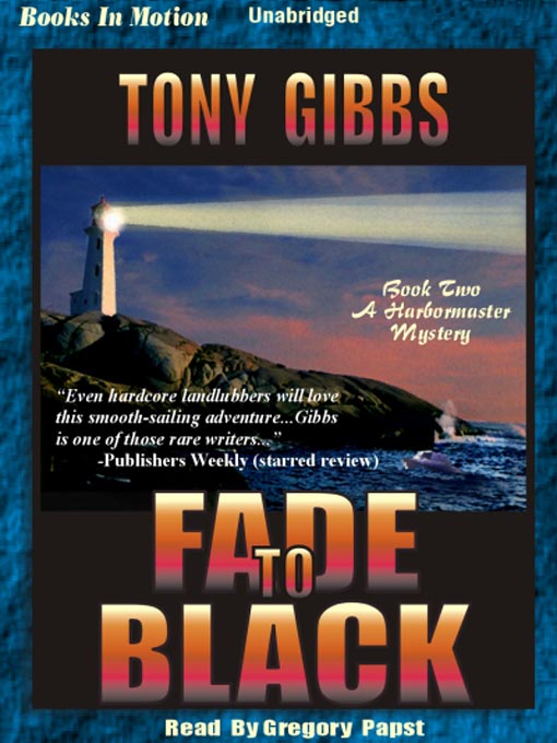 Title details for Fade to Black by Tony Gibbs - Available